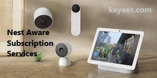 keyeez.com/Nest Aware Subscription Services