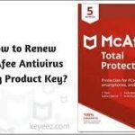 keyeez.com/McAfee Antivirus Renew it With Product Key