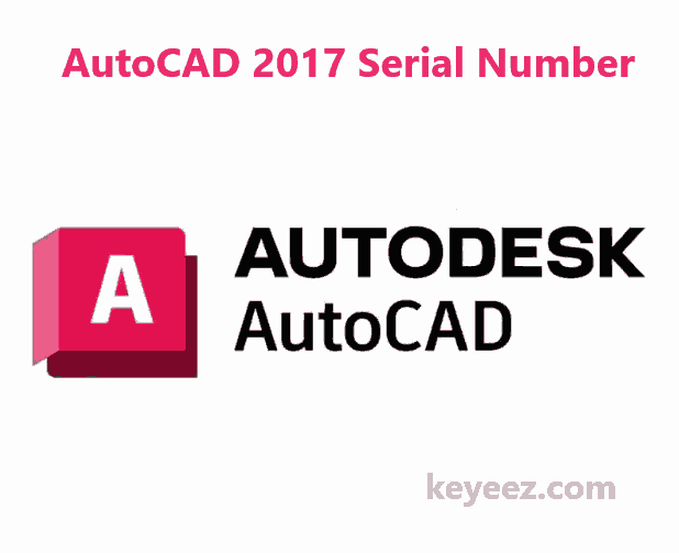 keueez.com AutoCAD 2017 Serial Number