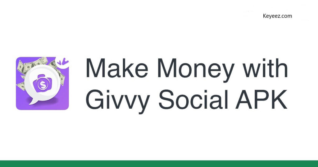 Givvy online earning apps