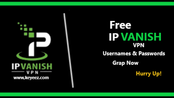 Get Free IPVanish Accounts